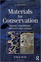 Materials for Conservation. Horie C.V.